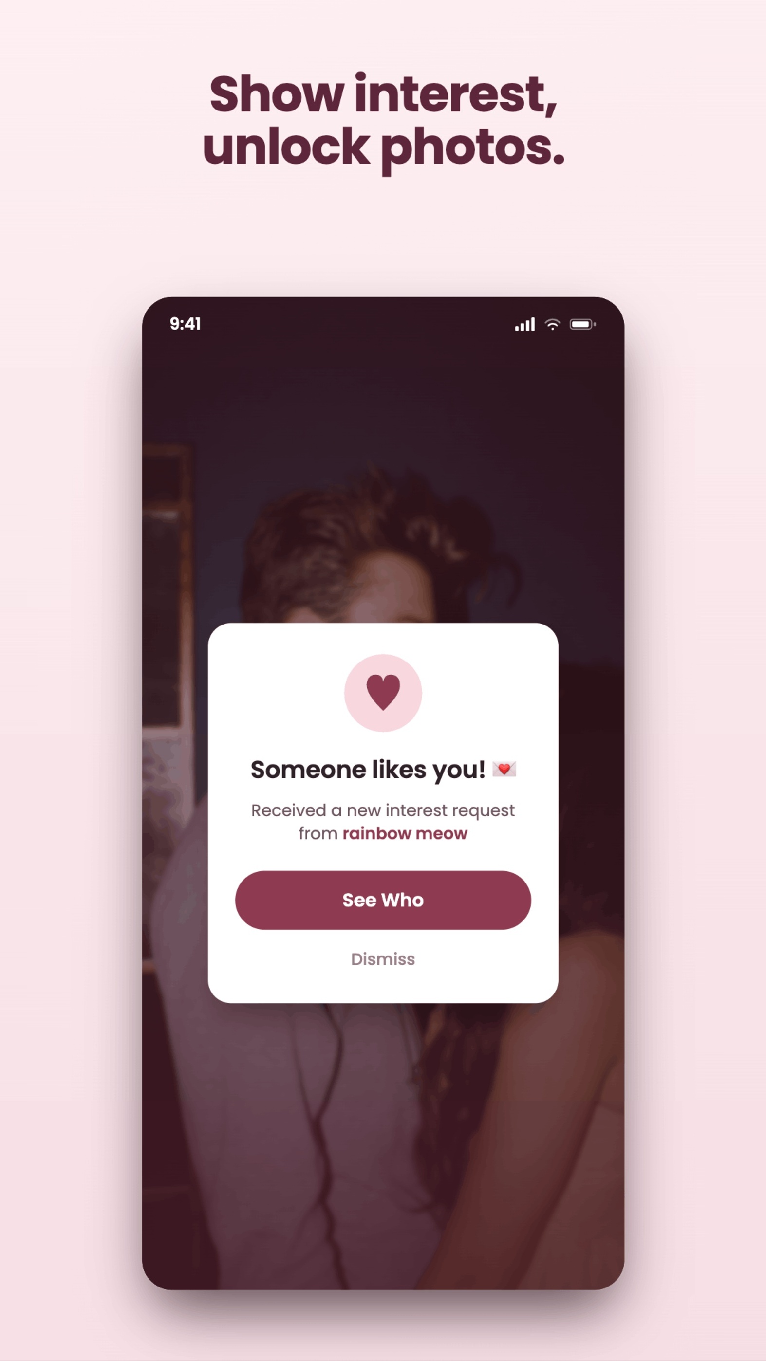 Show interest, unlock photos.